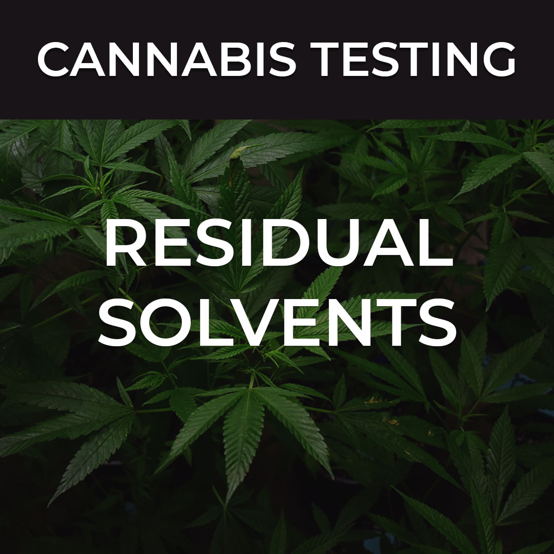 Cannabis Residual Solvents System