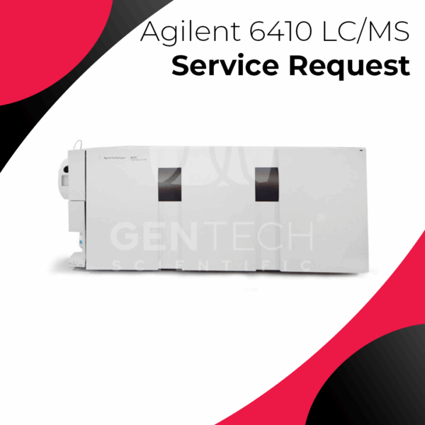 Agilent 6410 LCMS Service Request