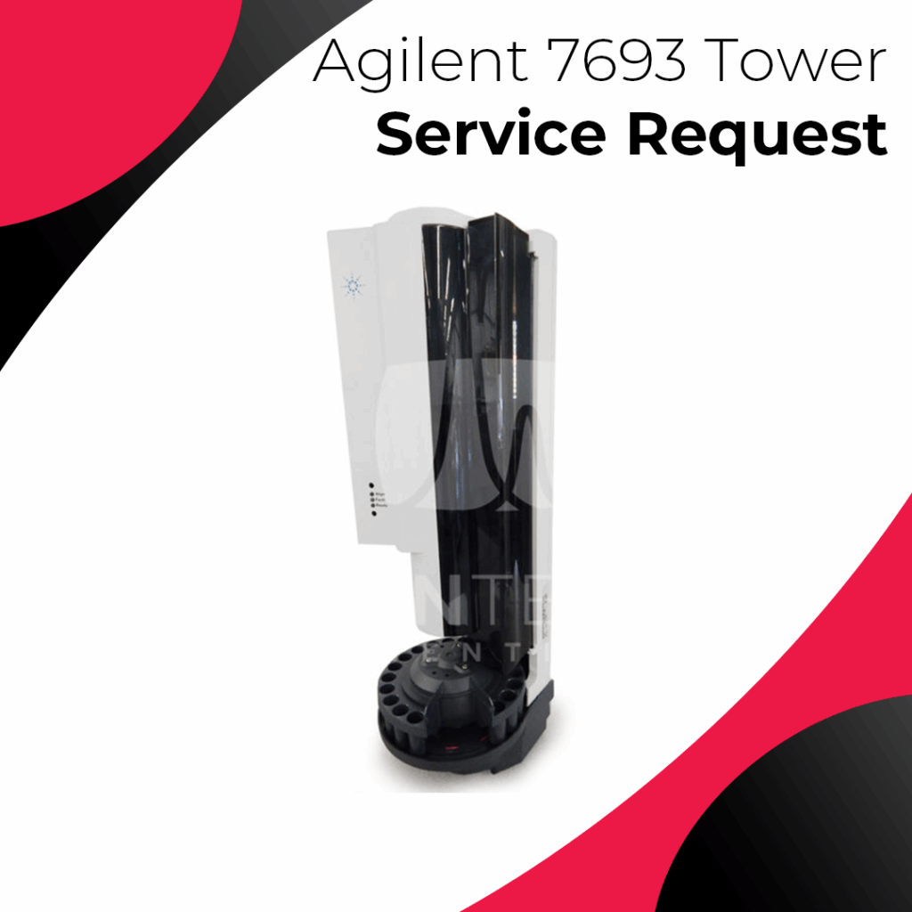 Agilent 7693 Autosampler Tower Service Request