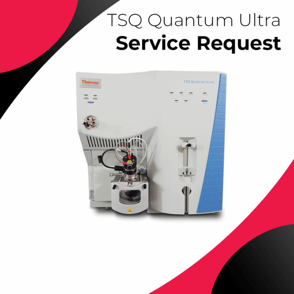Thermo TSQ Quantum Ultra Service Request
